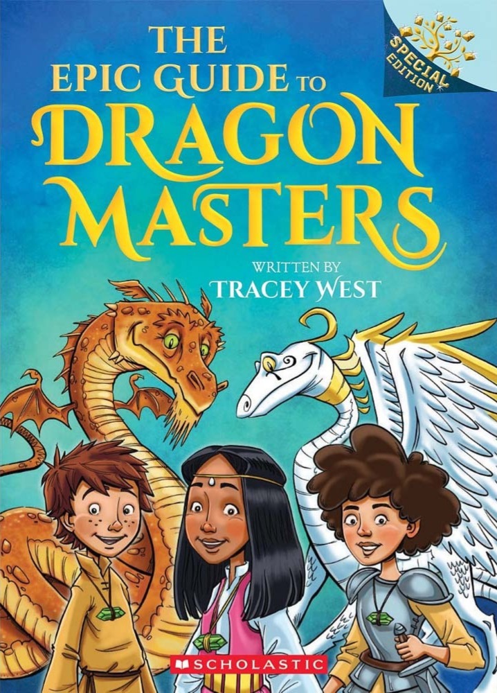Dragon Masters #Special Edition The Epic Guide to Dragon Masters