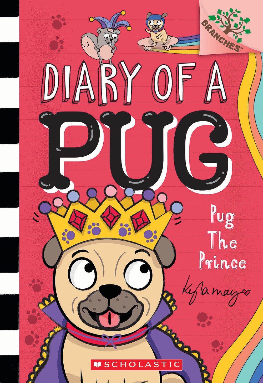 9781338877571 Diary of a Pug #9 Pug the Prince