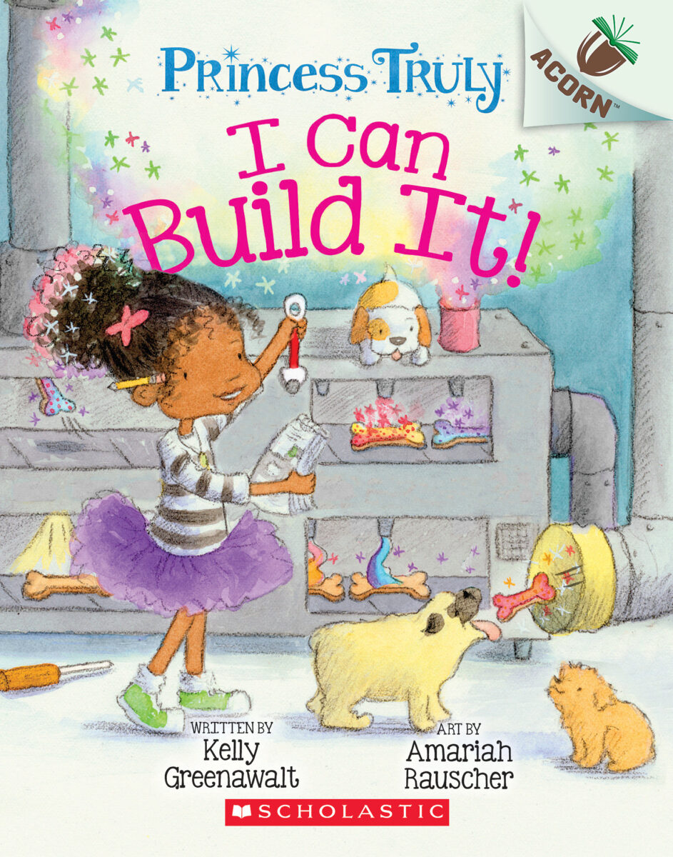 9781338340099 Princess Truly - I Can Build It
