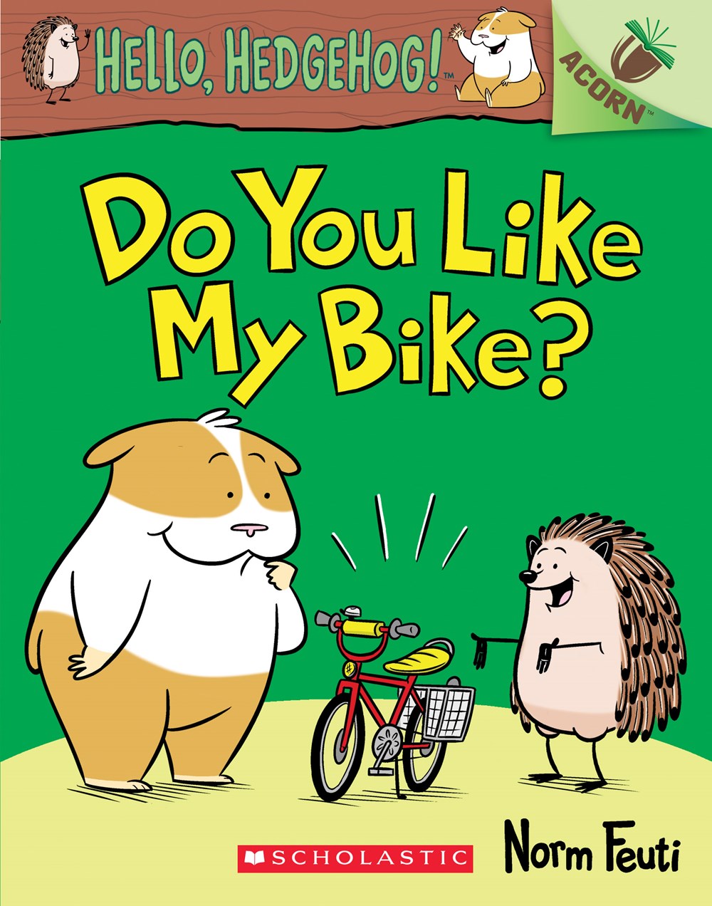 9781338281385 Hello, Hedgehog! #1 Do You Like My Bike